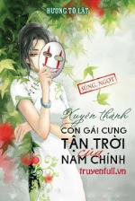 Xuyên Thành Con Gái Cưng Tận Trời Của Nam Chính